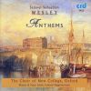 Samuel Wesley. Anthems. Choir of Oxford. Edward Higginbottom